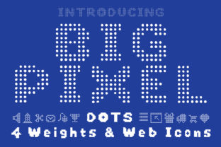 Big Pixel Dot: A Tech-Forward Font for Bold Branding