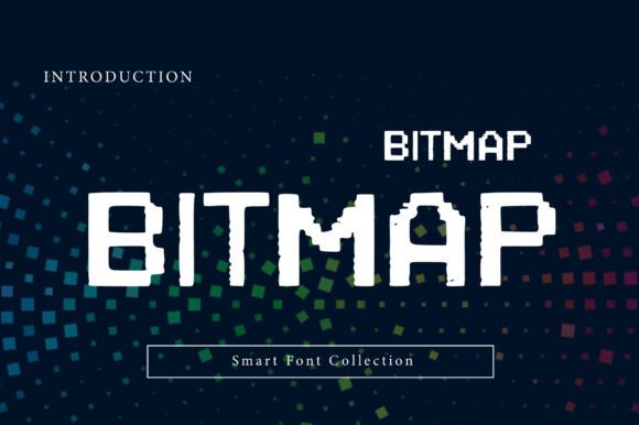Bitmap: The Pixel-Perfect Typeface for Digital Nostalgia