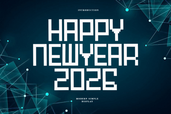 Happy Newyear2026: Your Futuristic Display Typeface