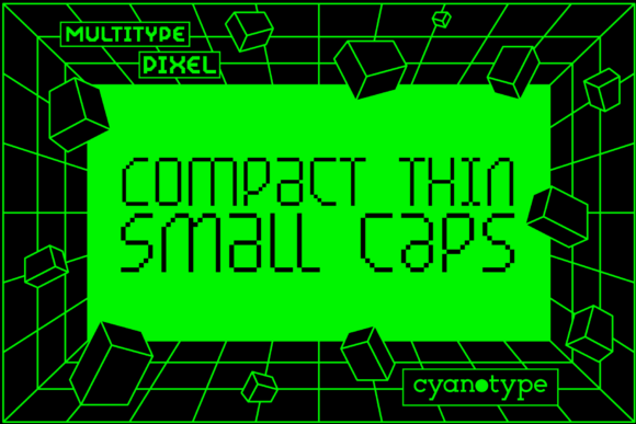MultiType Pixel Compact Thin: A Modern Display Typeface