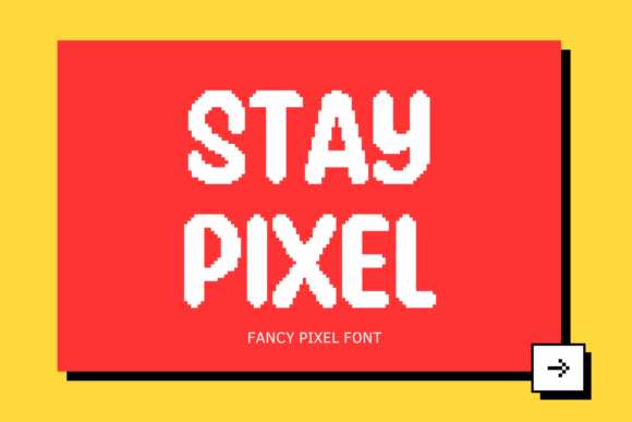 Stay Pixel: A Playful Typeface for Creative Projects