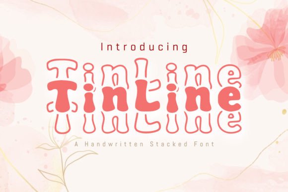 Tinline: A Display Font with Playful, Modern Charm
